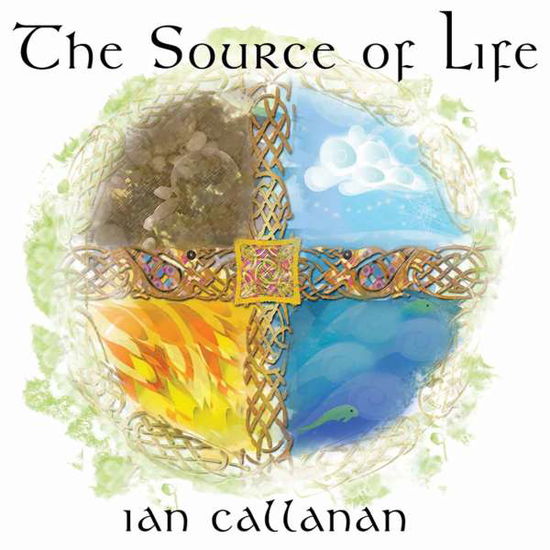 Cover for Ian Callanan · Source of Life (CD) (2009)