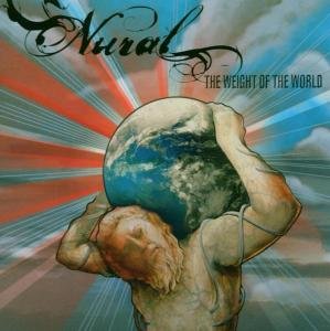 Cover for Nural · Weight Of The World (CD) (2007)