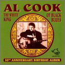 Cover for Al Cook · White King of Black Blues (CD) (1998)