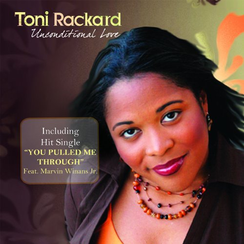 Cover for Rackard Toni · Toni Rackard-unconditional Love (CD) (2010)