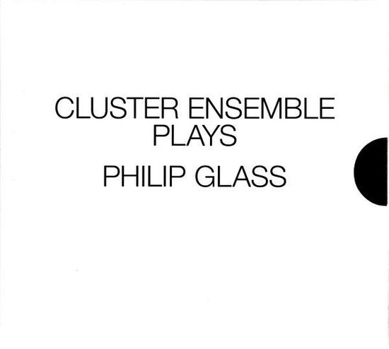 Cover for Cluster Ensemble · Cluster Ensemble Plays Philip Glass (CD) (2016)