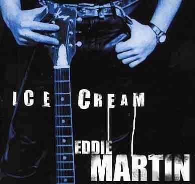 Martin Eddie · Ice Cream (CD) (2009)