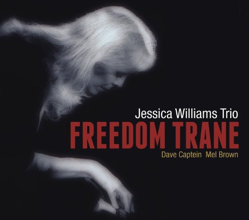 Freedom Trane - Jessica Williams - Musiikki - Origin Records - 0805558258923 - tiistai 29. maaliskuuta 2011