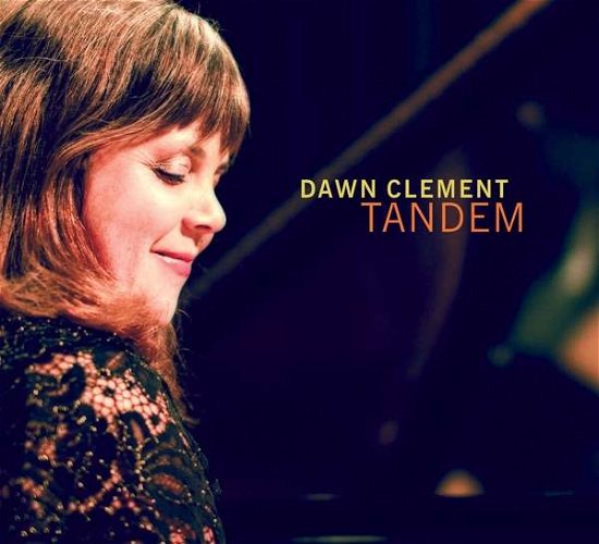 Cover for Dawn Clement · Tandem (CD) (2018)