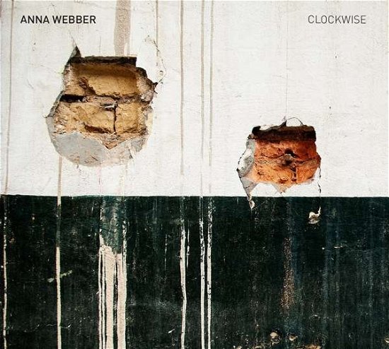 Anna Webber · Clockwise (CD) [Digipak] (2019)