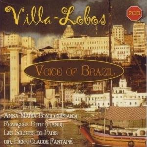 Cover for Villa-lobos / Bondi / Petit · Voice of Brazil (CD) (2007)