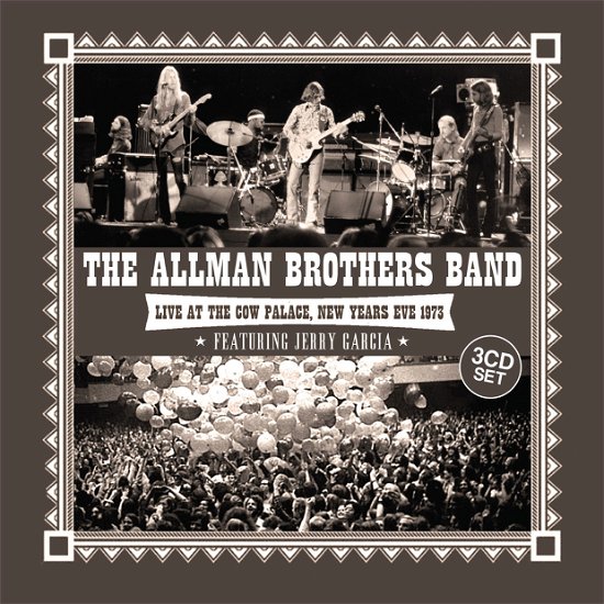 Live at the Cow Palace, New Years Eve 1973 - Allman Brothers Band Feat Jerry Garcia - Música - LEFT FIELD MEDIA - 0823564662923 - 10 de julio de 2015