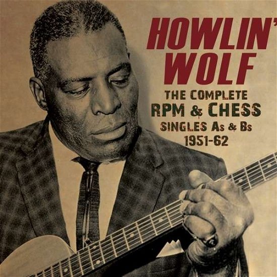 The Complete Rpm & Chess Singles - Howlin Wolf - Musique - ACROBAT - 0824046903923 - 14 avril 2014