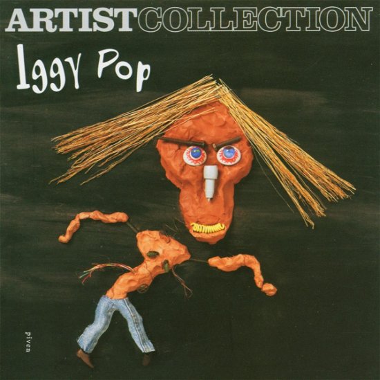 Artist Collection - Iggy Pop - Musiikki - SONY BMG EUROPE - 0828766362923 - tiistai 12. lokakuuta 2004