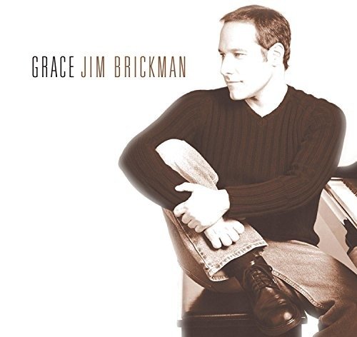 Grace - Jim Brickman - Musiikki - RCA VICTOR - 0828766797923 - maanantai 16. toukokuuta 2005