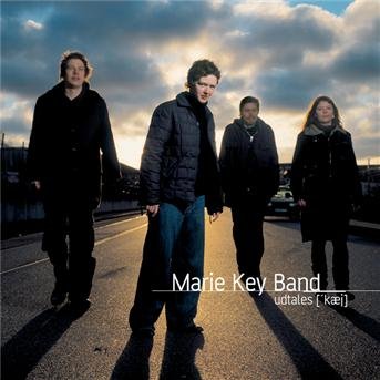 Udtales ('kæj) - Marie Key Band - Música - BMG Owned - 0828767336923 - 6 de febrero de 2006