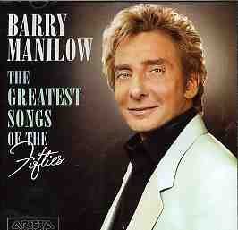 Cover for Barry Manilow · Greatest Songs Of The Fifties (CD) (2022)