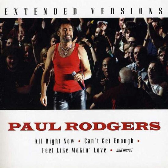 Extended Versions =live= - Paul Rodgers - Música - SONY - 0828768131923 - 30 de junho de 1990