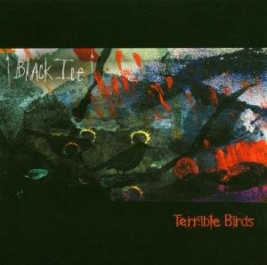 Cover for Black Ice · Terrible Birds (CD) (2005)