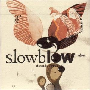 Slowblow - Slowblow - Muziek - MOBILE - 0880918000923 - 29 juni 2004