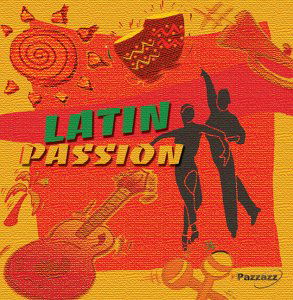 Cover for Latin Passion (CD) (2019)