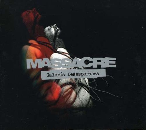 Cover for Massacre · Galeria Desesperanza (CD) (2006)