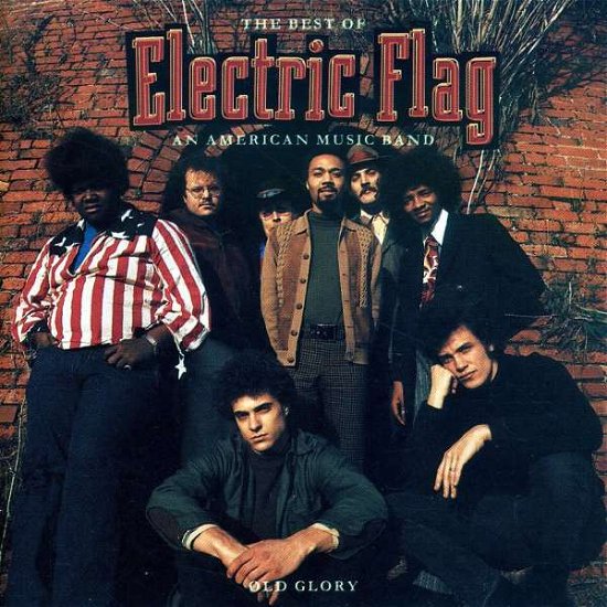 Cover for Electric Flag · Old Glory: Best of the Electric Flag (CD) (2008)