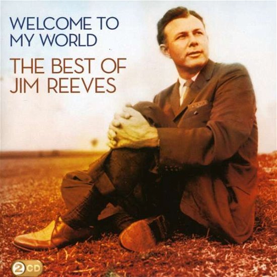 Cover for Jim Reeves · Welcome To My World (CD) (2010)