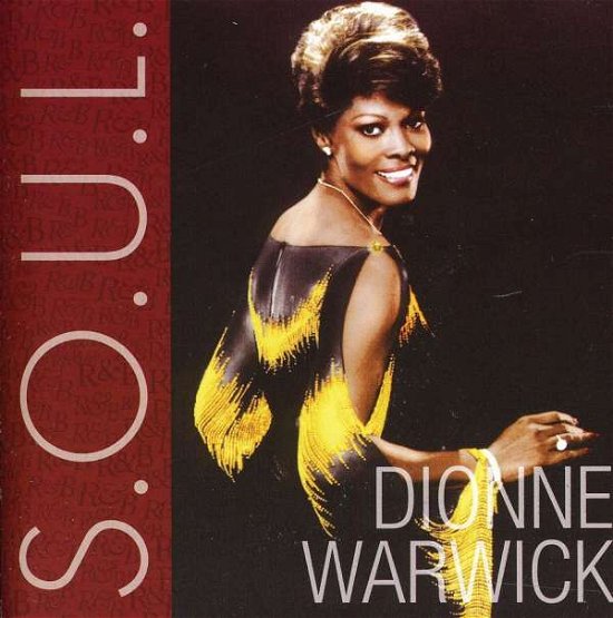 S.O.U.L. (Hits) - Dionne Warwick - Musiikki -  - 0886978954923 - tiistai 16. elokuuta 2011