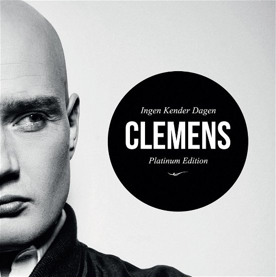 Cover for Clemens · Ingen Kender Dagen (CD) [Platinum edition] (2012)