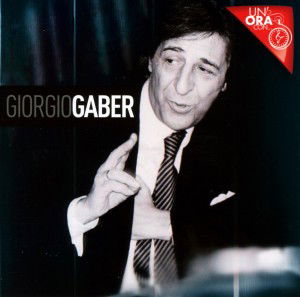 Cover for Giorgio Gaber · Un Ora Con (CD) (2013)