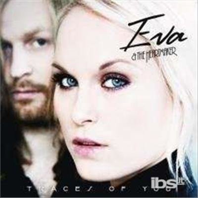 Cover for Eva &amp; The Heartmaker · Tracesof You (CD) (2014)