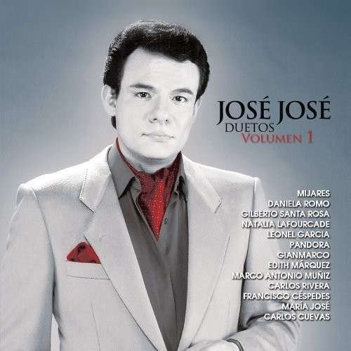 Cover for Jose Jose · Jose Jose -duetos Volumen 1 (CD) (2014)