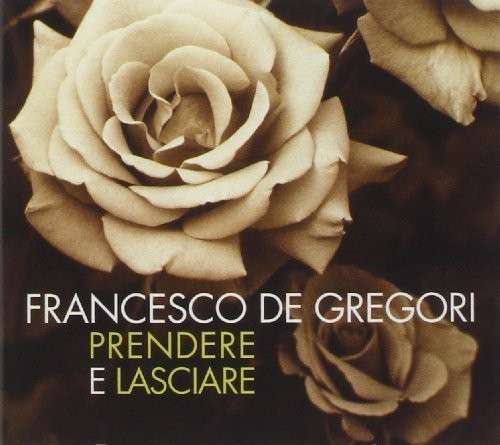 Cover for De Gregori Francesco · Prendere E Lasciare (CD) [Digipak] (2014)