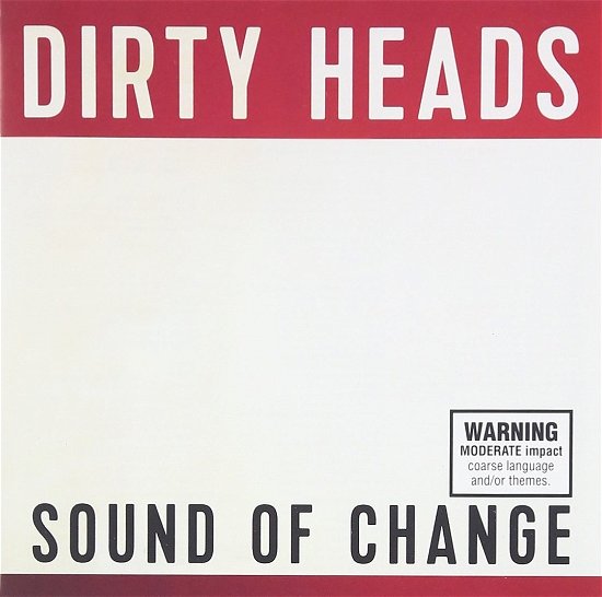 Sound Of Change - Dirty Heads - Music - FIVE SEVEN - 0888750222923 - February 10, 2023