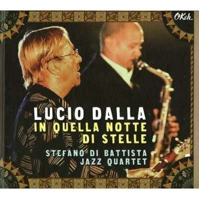 In Quella Notte Di Stelle - Lucio Dalla - Musik - Sony - 0888837880923 - 8. oktober 2013