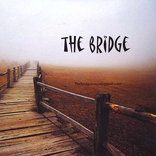 Bridge - Bridge - Musik - The Bridge - 0889211830923 - 8. Dezember 2015