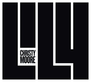 Cover for Christy Moore · Lily (CD) (2016)