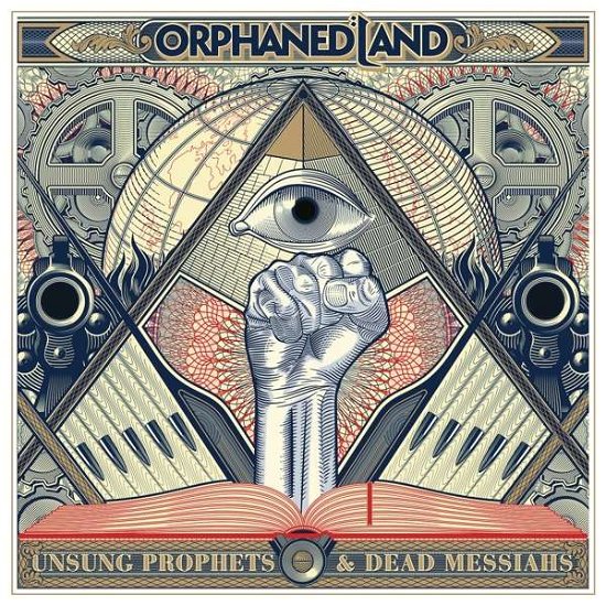 Unsung Prophets And Dead Messiahs - Orphaned Land - Música - Sony Owned - 0889854990923 - 2 de fevereiro de 2018
