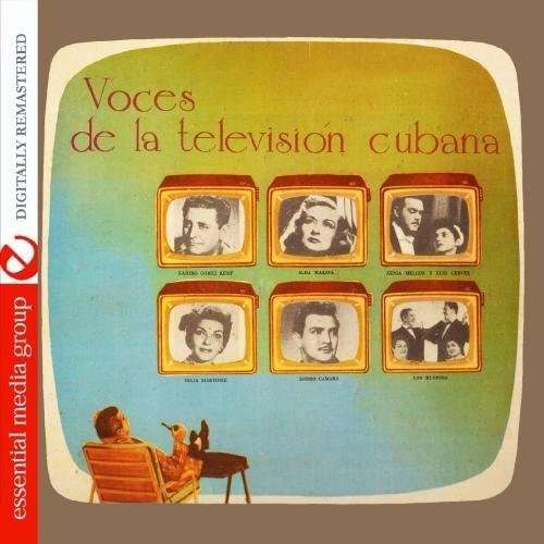 Cover for Voces De La Televsion Cubana / Various · Voces De La Televsion Cubana-Voces De La Televsion (CD) [Remastered edition] (2011)