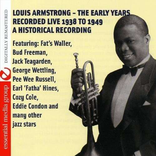 Early Years - Louis Armstrong - Musik - Essential - 0894231245923 - 24. Oktober 2011