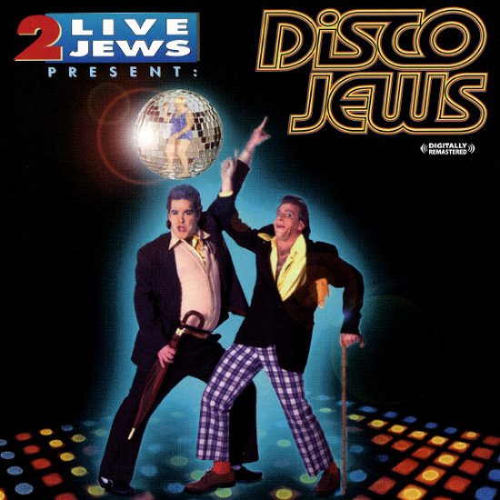 Cover for 2 Live Jews · 2 Live Jews Present: Disco Jews-2 Live Jews (CD) (2012)