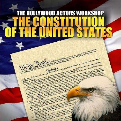 Cover for Hollywood Actors Workshop · Constitution Of United States (CD) (2013)