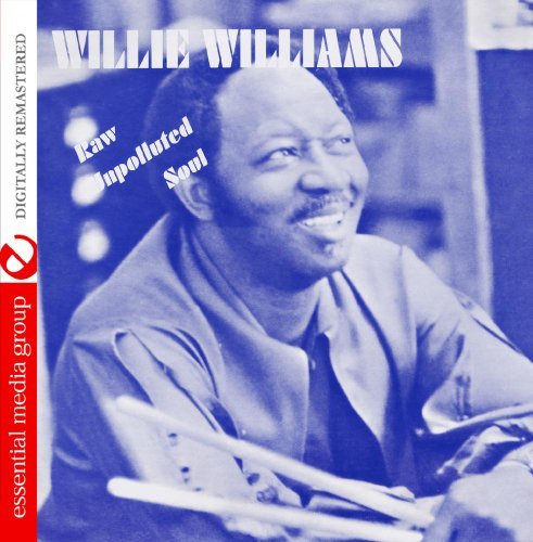 Cover for Willie Williams · Raw Unpolluted Soul-Williams,Willie (CD) (2014)