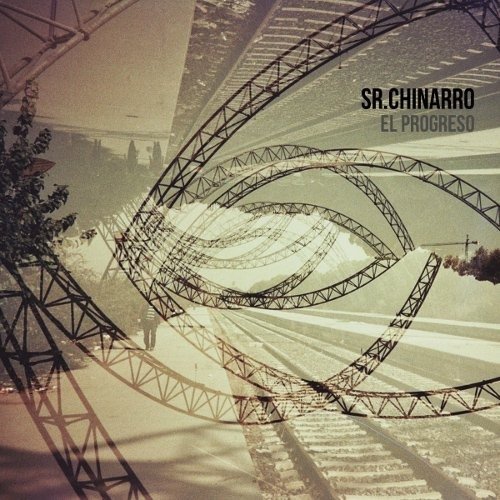 Cover for Sr. Chinarro · El Progreso (LP) (2016)