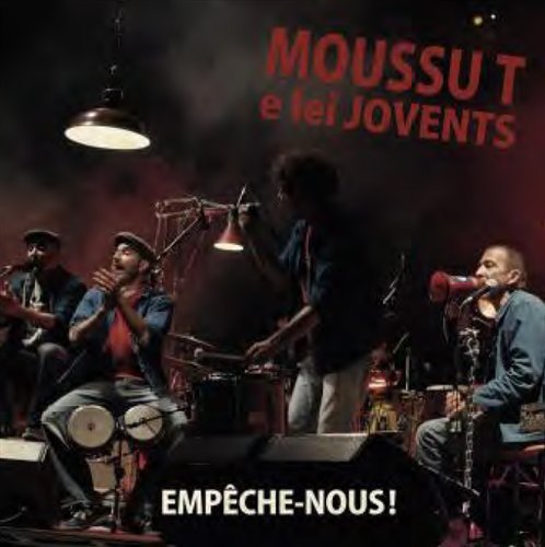 Cover for Moussu T E Lei Jovents · Empeche-nous! (CD) (2012)