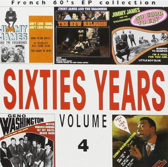 Cover for Jimmy James &amp; Geno Washington · Sixties Years Vol.4 (CD) (2001)