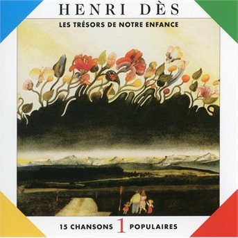 Tresors De Notre Enfance 1 - Henri Des - Musik - PRODUCTIONS MARTIN - 3259119712923 - 28. juli 2017