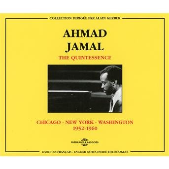 Cover for Ahmad Jamal · Quintessence: Chicago - New York - Washington (CD) (2012)