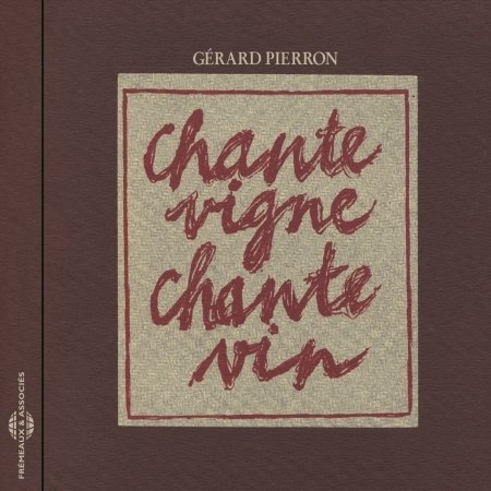 Cover for Gerard Pierron · Chante Vigne (CD) (2015)