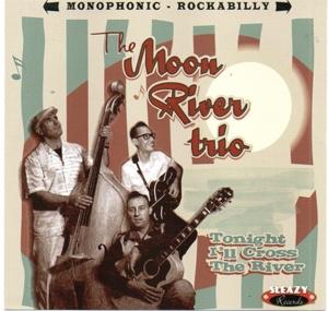 Cover for Moon River Trio · Tonight I'll Cross The River (CD) (2009)