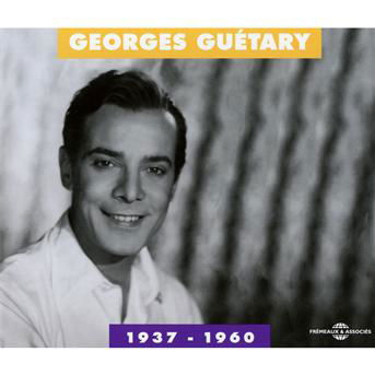 Cover for Georges Guetary · 1937-60 Anthologie (CD) (2009)