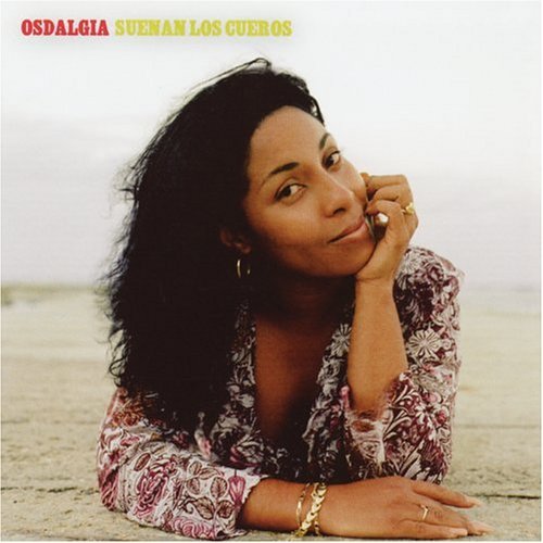 Cover for Osdalgia · Suenan Los Cueros (CD) (2004)