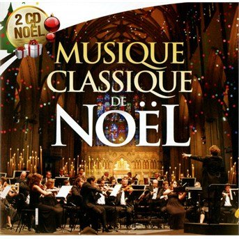 Cover for Various [Wagram Music] · Musique Classique De Noel-v/a (CD)