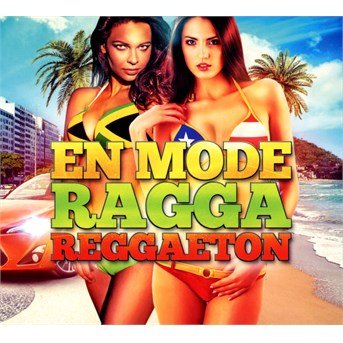Cover for Various Artists · En Mode Ragga Reggaeton 2015 (CD) (2018)